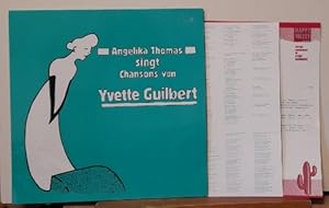 Angelika Thomas singt Chansons von Yvette Guilbert (LP: 33 UpM)