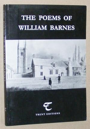 The Poems of William Barnes. A selection of William Barnes's Standard and Non-Standard English poems