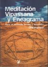 Imagen del vendedor de Meditación Vipassana y Eneagrama a la venta por Agapea Libros