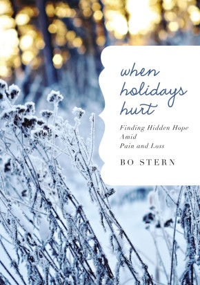 Seller image for When Holidays Hurt: Finding Hidden Hope Amid Pain and Loss for sale by ChristianBookbag / Beans Books, Inc.