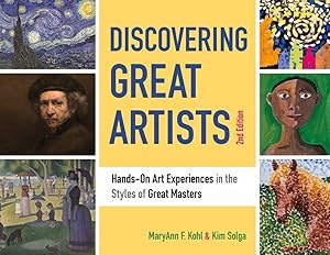 Discovering Great Artists: Hands-On Art Experiences in the Styles of Great Masters (10) (Bright I...