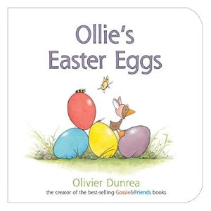 Imagen del vendedor de Ollie's Easter Eggs Board Book : An Easter and Springtime Book for Kids a la venta por Smartbuy