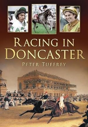 Seller image for Racing in Doncaster for sale by WeBuyBooks
