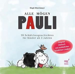 Bild des Verkufers fr Alle mgen Pauli - Hrbuch : 20 Schfchengeschichten fr Kinder ab 3 Jahren, Lesung zum Verkauf von AHA-BUCH GmbH