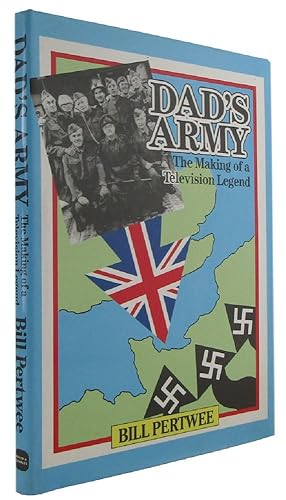 DAD'S ARMY: The Making of a Television Legend