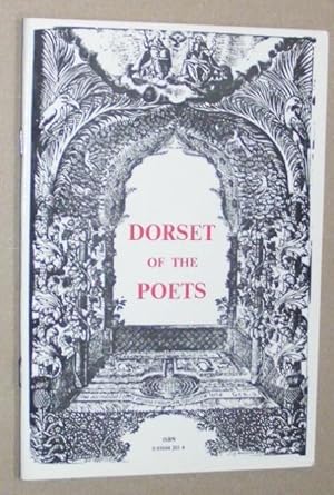 Imagen del vendedor de Dorset of the Poets 1622 - 1968 a la venta por Nigel Smith Books