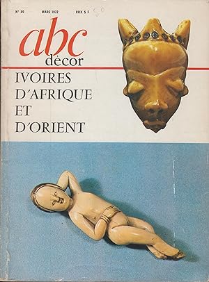 Seller image for ABC de?cor, no. 89; Ivoires d'Afrique et d'Orient for sale by PRISCA