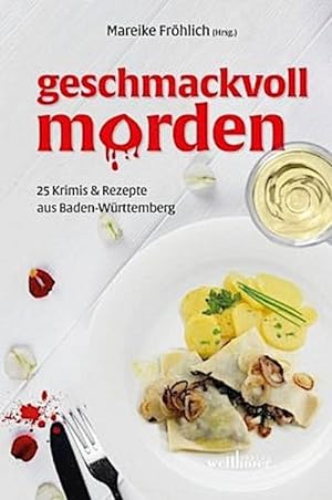 Seller image for Geschmackvoll morden for sale by Rheinberg-Buch Andreas Meier eK