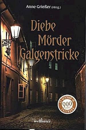 Bild des Verkufers fr Diebe, Mrder, Galgenstricke zum Verkauf von Rheinberg-Buch Andreas Meier eK