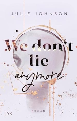 Seller image for We don't lie anymore for sale by Rheinberg-Buch Andreas Meier eK