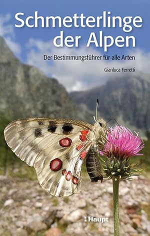 Bild des Verkufers fr Schmetterlinge der Alpen zum Verkauf von Rheinberg-Buch Andreas Meier eK