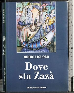 Seller image for Dove sta Zaz for sale by Cartarum