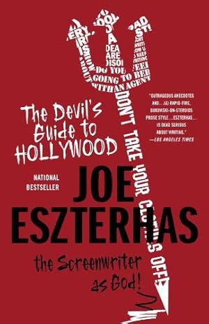 Bild des Verkufers fr The Devil's Guide to Hollywood: The Screenwriter as God! zum Verkauf von WeBuyBooks