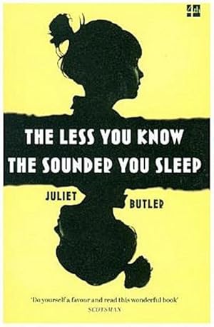 Image du vendeur pour The Less You Know The Sounder You Sleep mis en vente par Rheinberg-Buch Andreas Meier eK