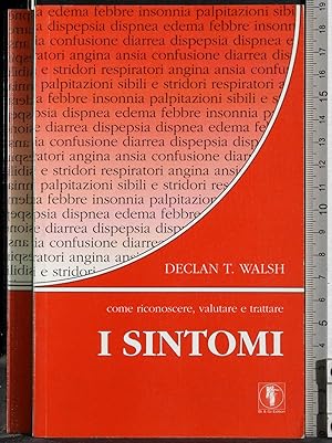 Imagen del vendedor de Come riconoscere, valutare e trattare i sintomi a la venta por Cartarum