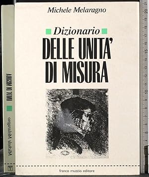 Image du vendeur pour Dizionario delle unit di misura mis en vente par Cartarum