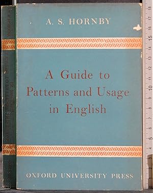 Immagine del venditore per A guide to patterns und Usage in English venduto da Cartarum