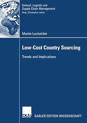 Image du vendeur pour Low-Cost Country Sourcing: Trends and Implications (Einkauf, Logistik und Supply Chain Management) mis en vente par ABC Versand e.K.