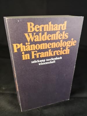 Seller image for Phnomenologie in Frankreich. Suhrkamp-Taschenbuch Wissenschaft 644 for sale by ANTIQUARIAT Franke BRUDDENBOOKS