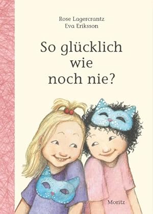 Image du vendeur pour So glcklich wie noch nie? mis en vente par Rheinberg-Buch Andreas Meier eK