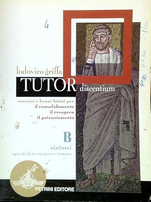 Bild des Verkufers fr Tutor discentium B zum Verkauf von Librodifaccia