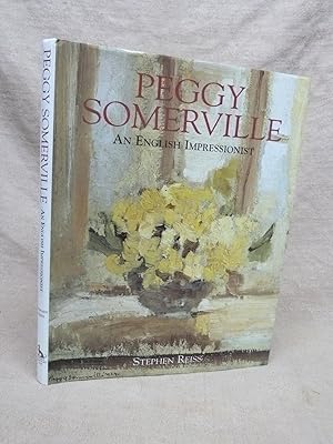 Bild des Verkufers fr PEGGY SOMERVILLE: AN ENGLISH IMPRESSIONIST zum Verkauf von Gage Postal Books