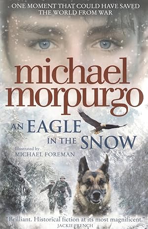 Seller image for An Eagle In The Snow : for sale by Sapphire Books