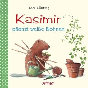 Image du vendeur pour Kasimir pflanzt weie Bohnen mis en vente par Rheinberg-Buch Andreas Meier eK
