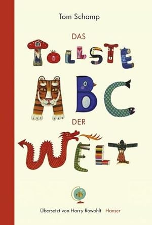 Imagen del vendedor de Das tollste ABC der Welt a la venta por Rheinberg-Buch Andreas Meier eK