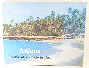 Bild des Verkufers fr Anjuna: Profile of a Village in Goa zum Verkauf von PsychoBabel & Skoob Books