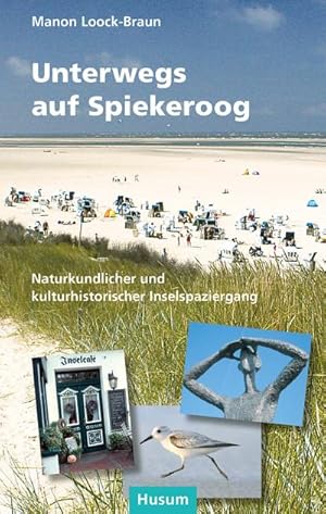 Seller image for Unterwegs auf Spiekeroog for sale by Rheinberg-Buch Andreas Meier eK