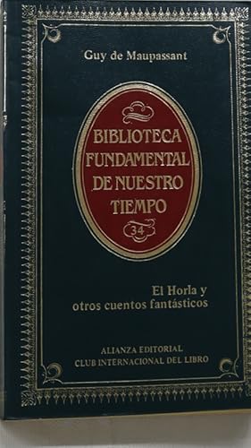 Imagen del vendedor de El Horla y otros cuentos fantsticos a la venta por Librera Alonso Quijano