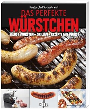 Immagine del venditore per Das perfekte Wrstchen venduto da Rheinberg-Buch Andreas Meier eK