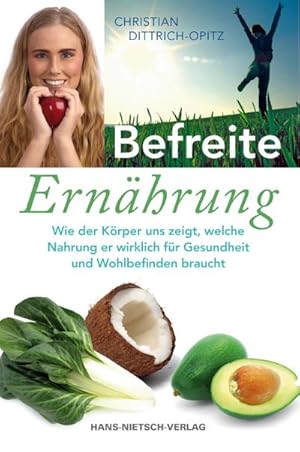 Image du vendeur pour Befreite Ernhrung mis en vente par Rheinberg-Buch Andreas Meier eK