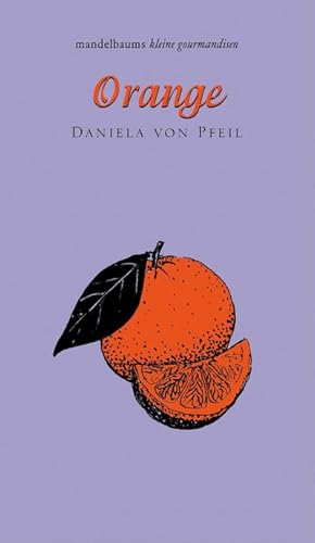 Image du vendeur pour Orange mis en vente par Rheinberg-Buch Andreas Meier eK