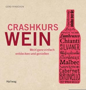 Seller image for Crashkurs Wein for sale by Rheinberg-Buch Andreas Meier eK