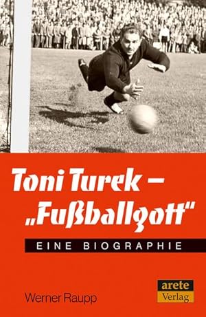 Bild des Verkufers fr Toni Turek - "Fuballgott" zum Verkauf von Rheinberg-Buch Andreas Meier eK