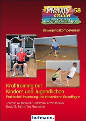 Bild des Verkufers fr Krafttraining mit Kindern und Jugendlichen zum Verkauf von Rheinberg-Buch Andreas Meier eK