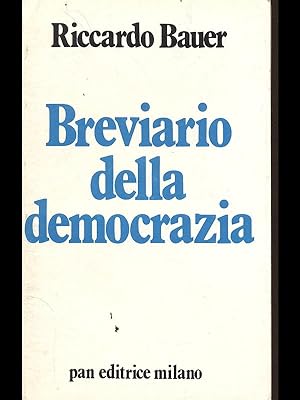 Bild des Verkufers fr Breviario della democrazia zum Verkauf von Librodifaccia