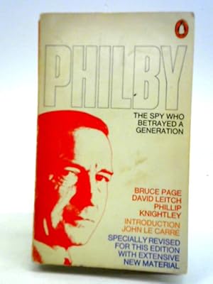 Bild des Verkufers fr Philby - The Spy Who Betrayed A Generation zum Verkauf von World of Rare Books