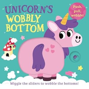 Bild des Verkufers fr Unicorn's Wobbly Bottom zum Verkauf von Smartbuy