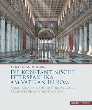 Seller image for Die konstantinische Petersbasilika am Vatikan in Rom for sale by Rheinberg-Buch Andreas Meier eK