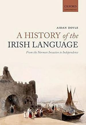 Immagine del venditore per A History of the Irish Language venduto da Rheinberg-Buch Andreas Meier eK