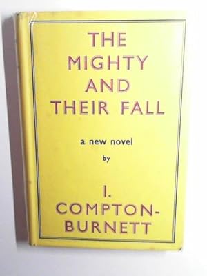 Seller image for The mighty and their fall for sale by Cotswold Internet Books