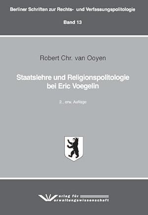 Immagine del venditore per Staatslehre und Religionspolitologie bei Eric Voegelin venduto da Rheinberg-Buch Andreas Meier eK