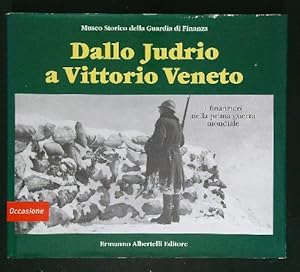 Bild des Verkufers fr Dallo Judrio a Vittorio Veneto zum Verkauf von Librodifaccia