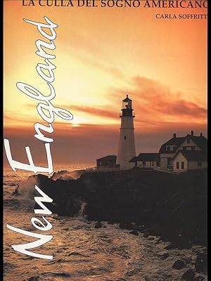 Image du vendeur pour New England - la culla del sogno americano mis en vente par Librodifaccia
