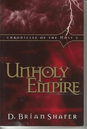 Bild des Verkufers fr Unholy Empire: Volume 2 (Chronicles of the Hose) zum Verkauf von WeBuyBooks