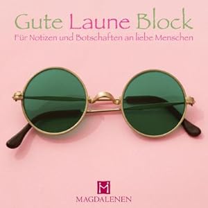 Bild des Verkufers fr Gute Laune Block Sonnenbrille : Fr Notizen und Botschaften an liebe Menschen zum Verkauf von AHA-BUCH GmbH