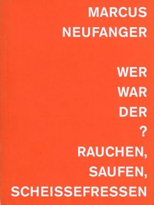 Seller image for Marcus Neufanger Wer war der? for sale by Versandbuchhandlung Kisch & Co.